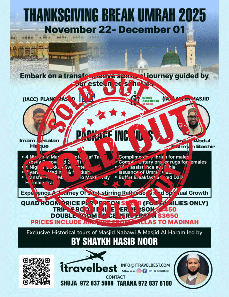 Thanks giving 2025 Umrah - Plano and Allen